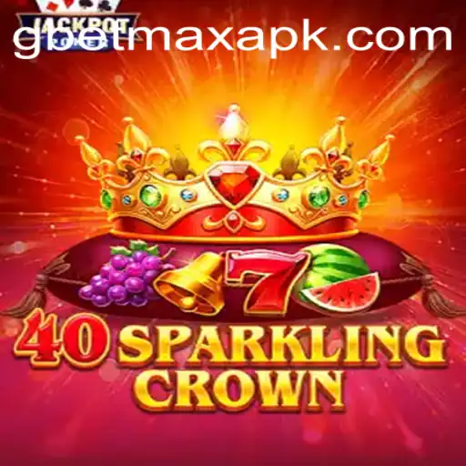 Sparkle and Win: Discover 40SparklingCrown - The Latest Gaming Sensation on GBET.COM