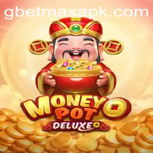 Exploring MoneyPotDELUXE: A Deep Dive into GBET.COM's Latest Gaming Sensation